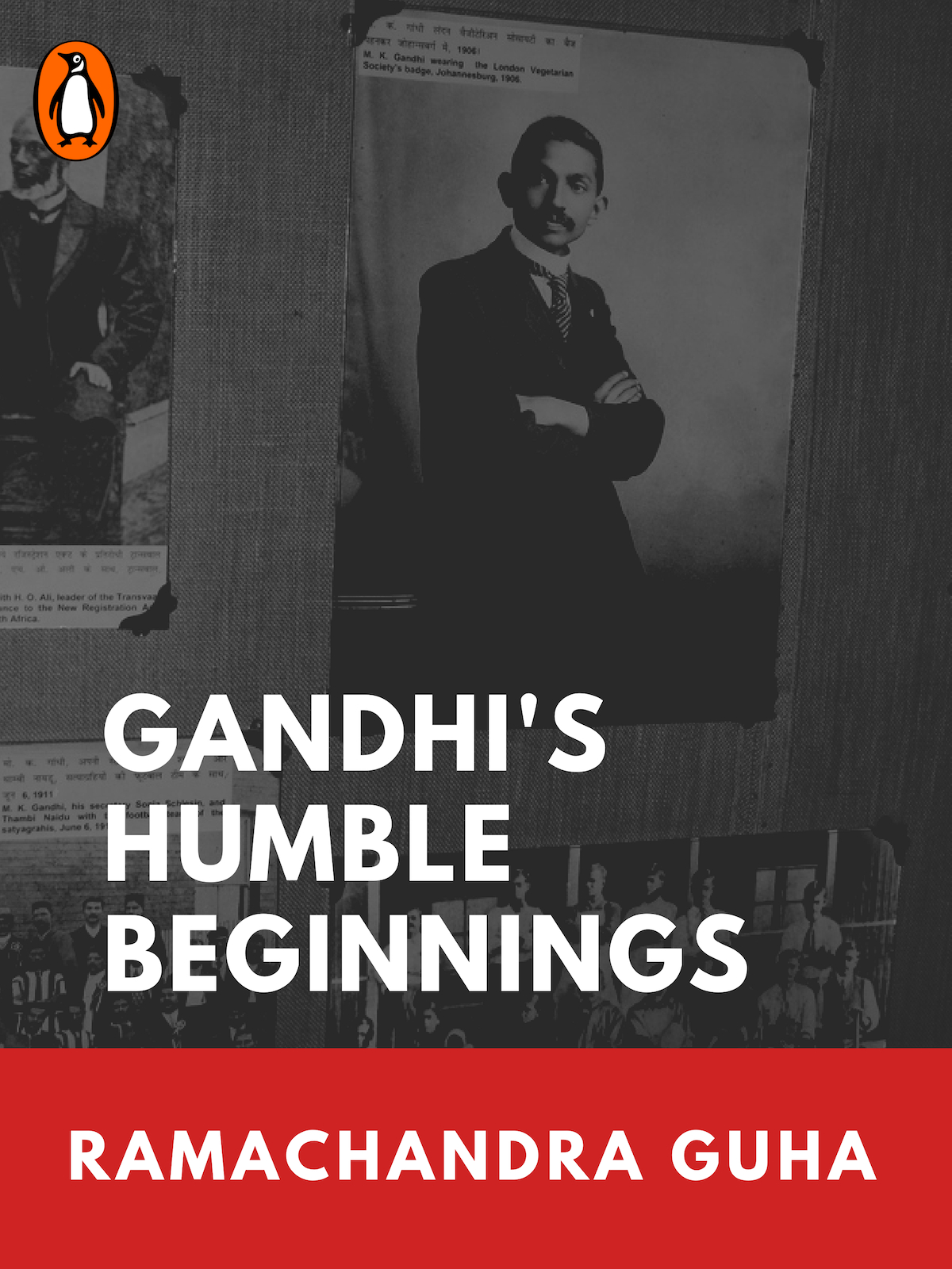 Gandhi’s Humble Beginnings