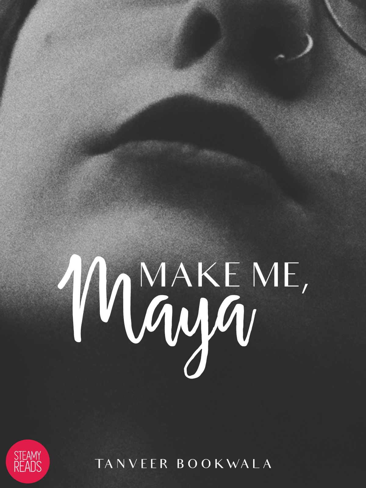 Make me, Maya