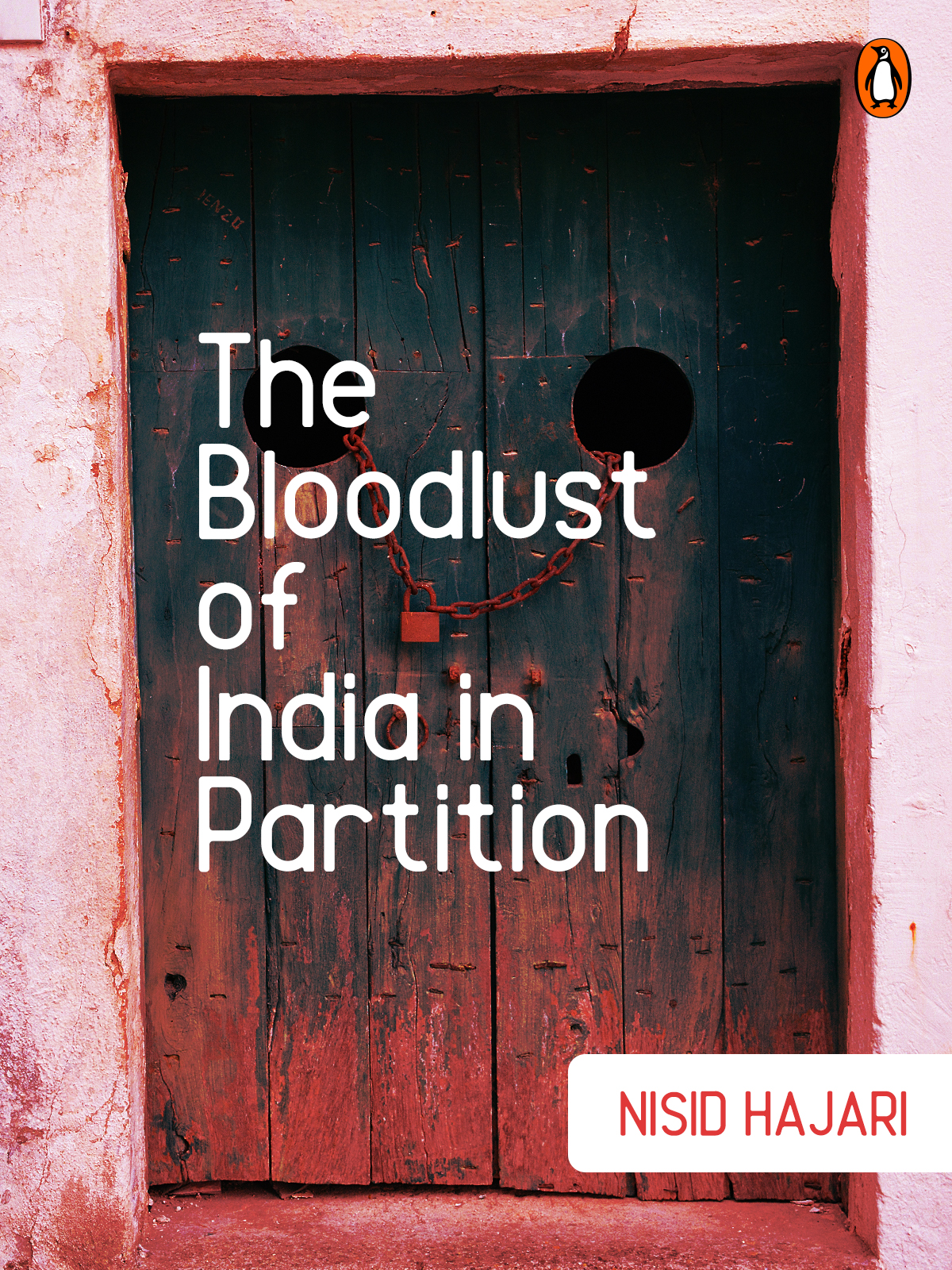 The Bloodlust of India in Partition