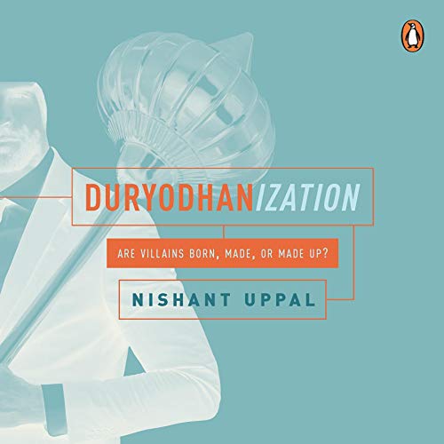 Duryodhanization