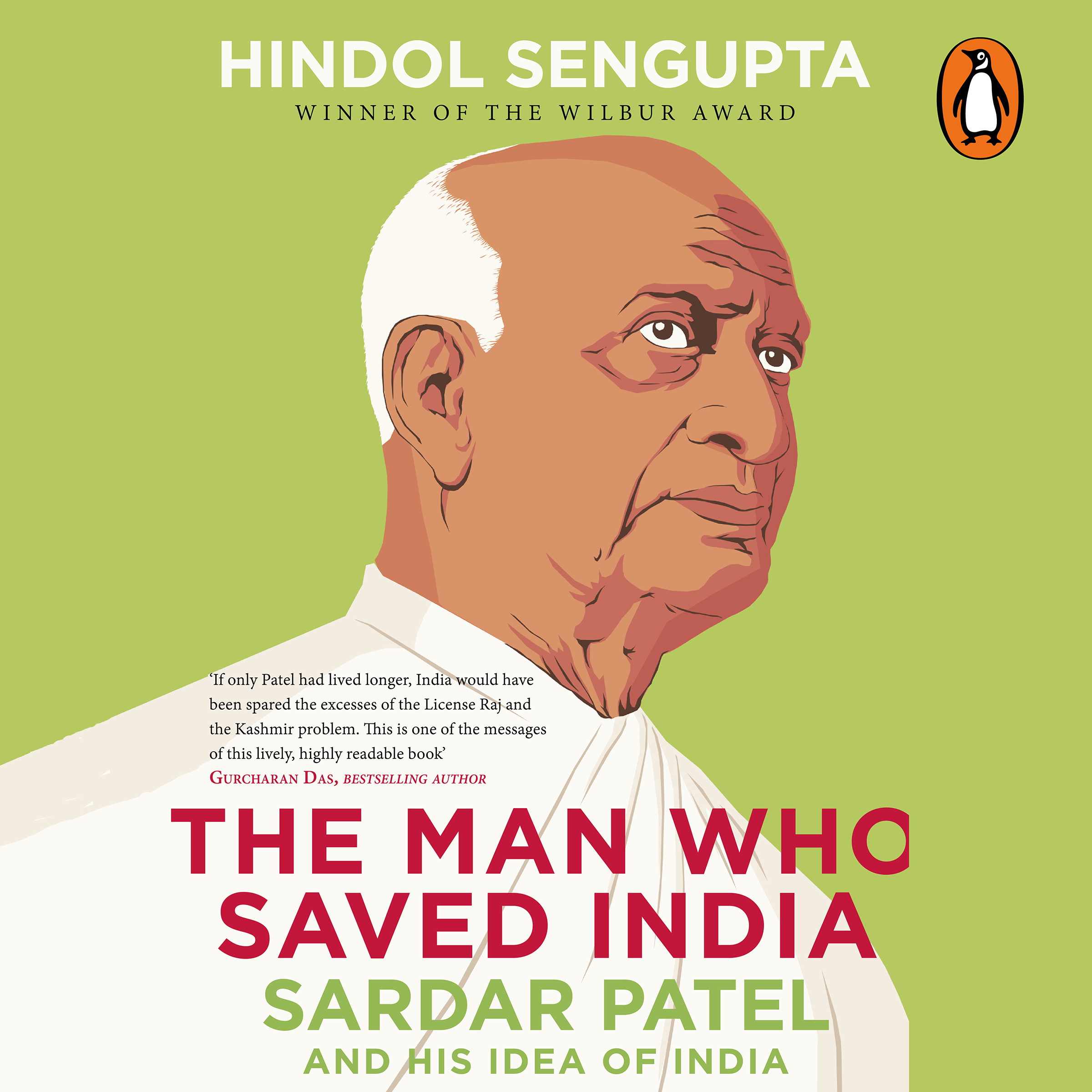The Man Who Saved India