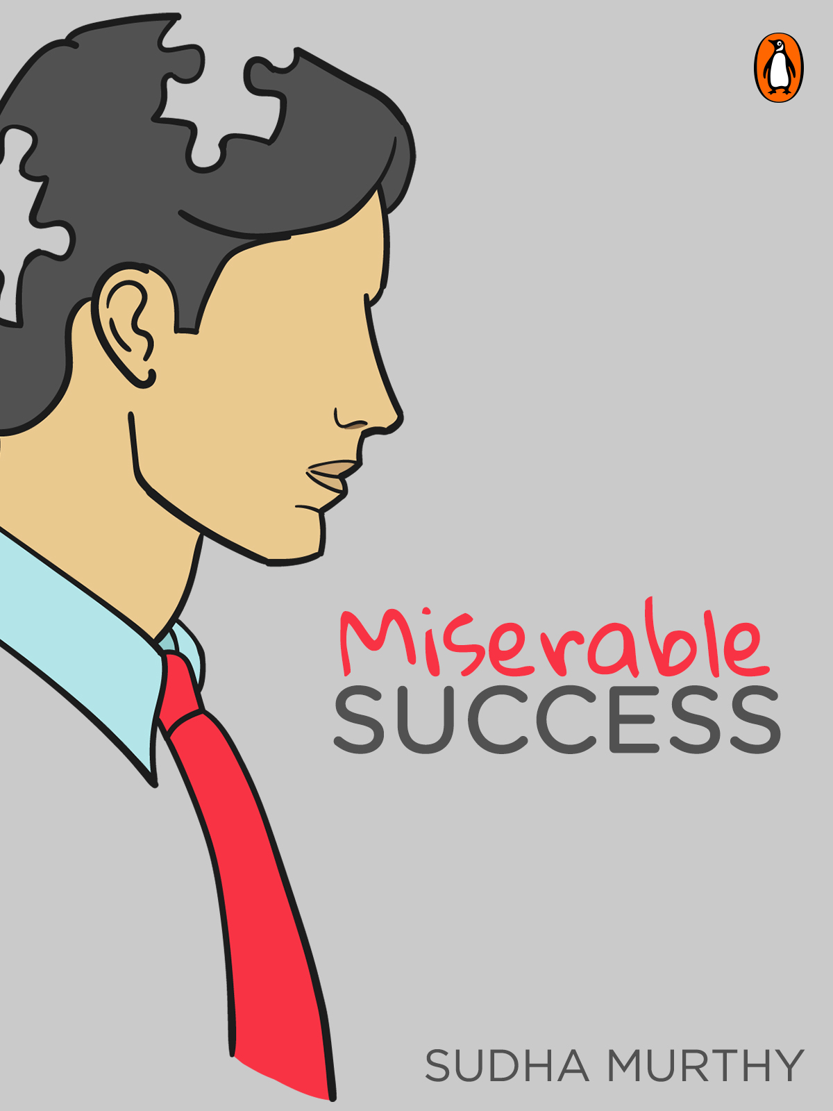Miserable Success
