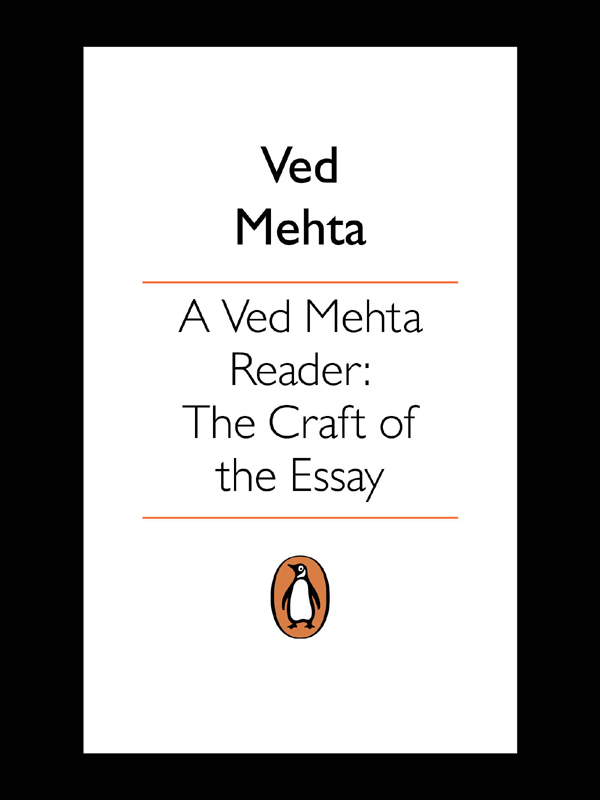 A Ved Mehta Reader