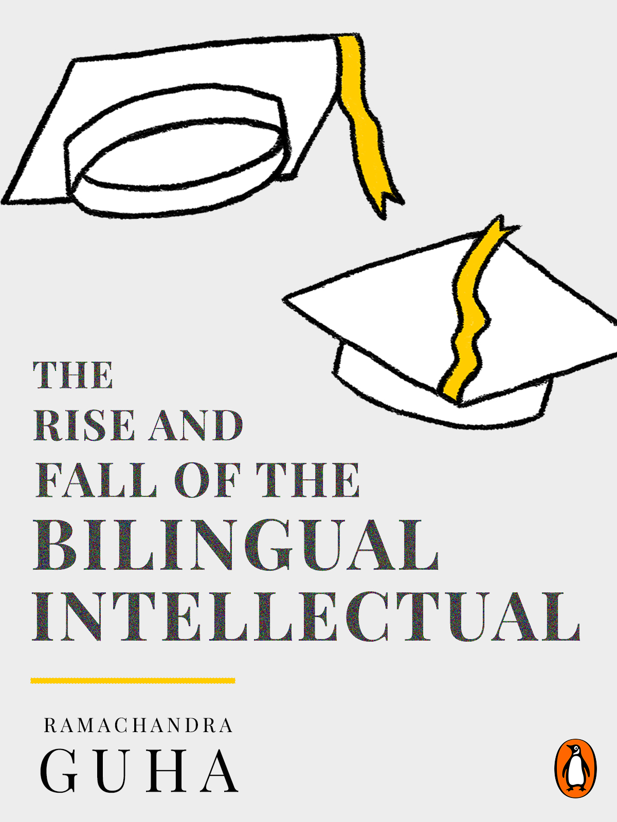 The Rise and Fall of the Bilingual Intellectual