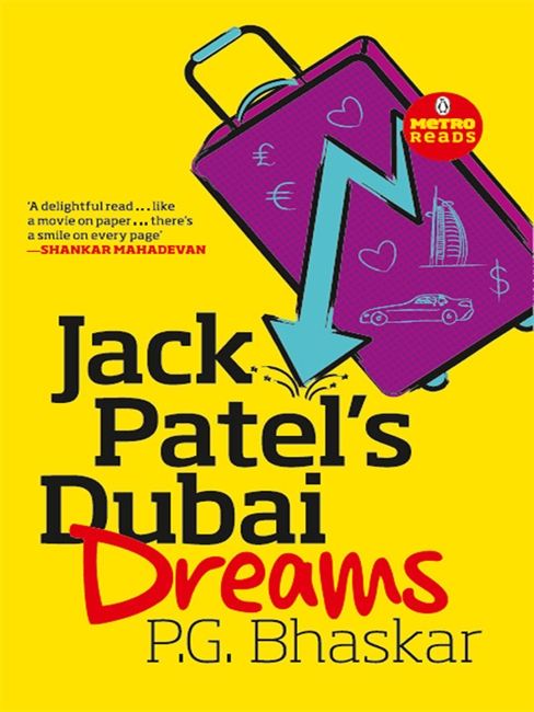Jack Patel’s Dubai Dreams