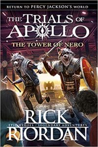 Excerpt from The Tower of Nero front cover of The Trials of Apollo