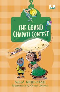 The Grand Chapati Contest by Asha Nehemiah