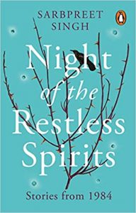 Night of the Restless Spirits by Sarbpreet Singh Front cover of Night of the Restless Spirits