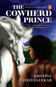 The Cowherd Prince by Krishna Udayasankar Front cover of The Cowherd Prince