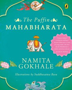 The Puffin Mahabharata by Namita Gokhale The Puffin Mahabharata Front Cover