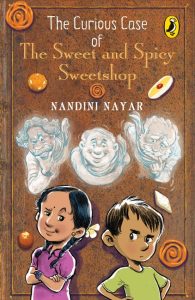 front cover of The Curious Case of the Sweet and Spicy Sweetshop