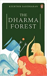 The Dharma Forest by Keerthik Sasidharan front cover of The Dharma Forest