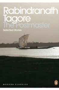 The Postmaster by Rabindranath Tagore