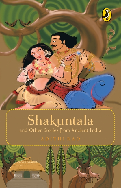 Shakuntala and Other Stories from Ancient India