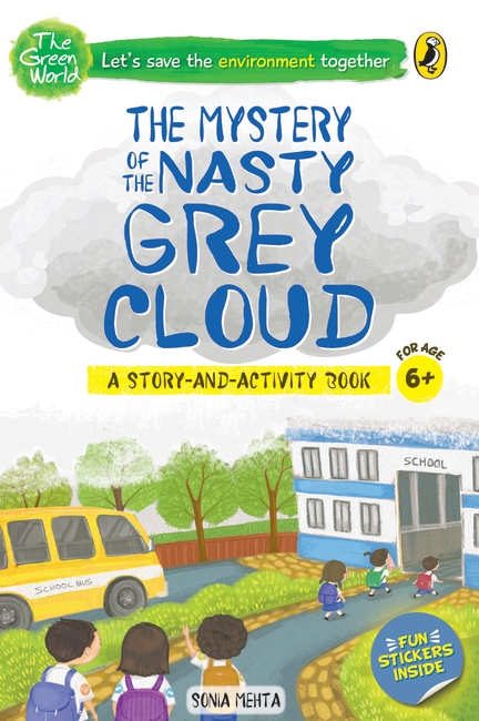 The Mystery of the Nasty Grey Cloud (The Green World)