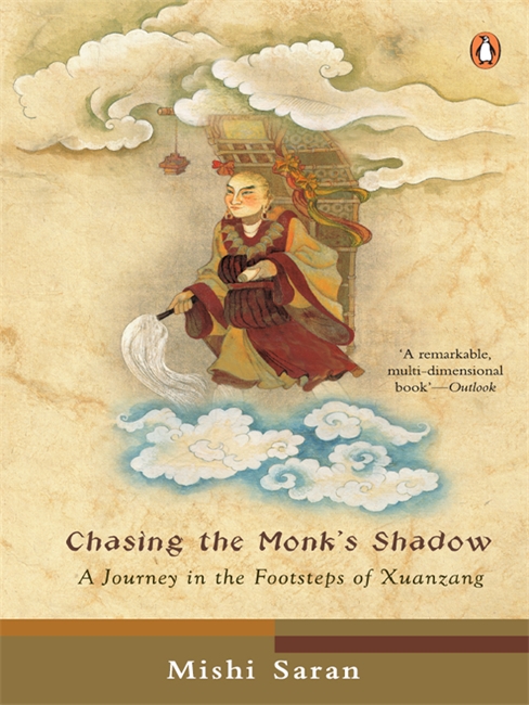Chasing The Monk’s Shadow