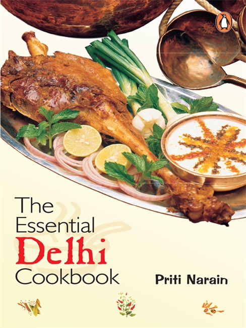 The Essential Delhi Cookbook