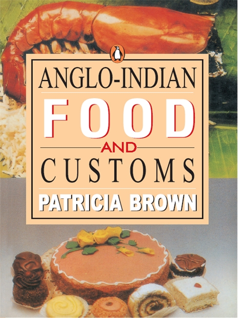 Anglo Indian Food And Customs