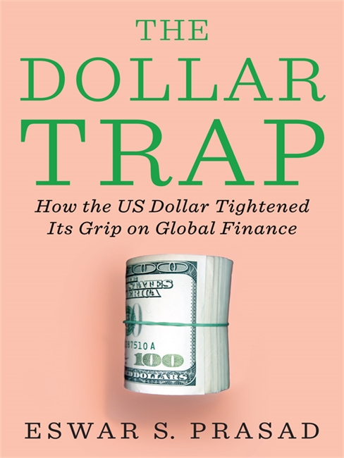 The Dollar Trap