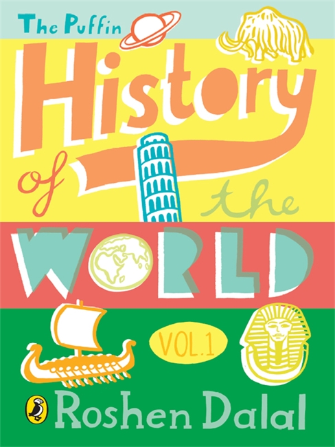 The Puffin History Of The World (Vol. 1)