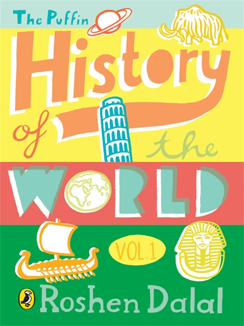 The Puffin History Of The World (Vol. 1)