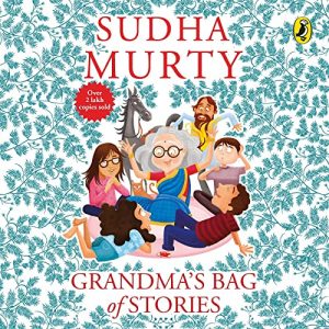 Grandma's Bag of Stories by Sudha Murty