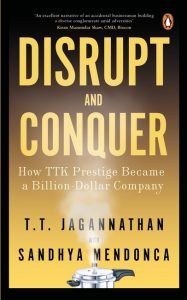 Disrupt and Conquer by T.T. Jagannathan, Sandhya Mendonca