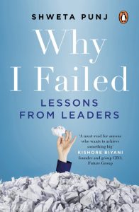 Why I Failed by Shweta Punj