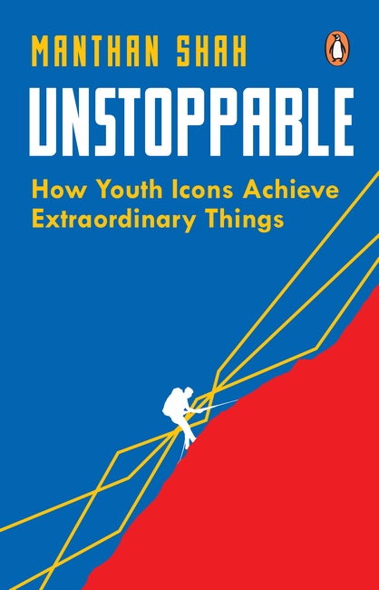 Unstoppable by Manthan Shah