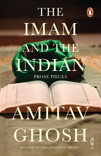Imam and the Indian: From bestselling author and winner of the 2018 Jnanpith Award
