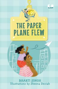 The Paper Plane Flew (Hook Book)