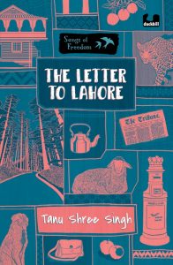 The Letter to Lahore (Songs of Freedom Series)