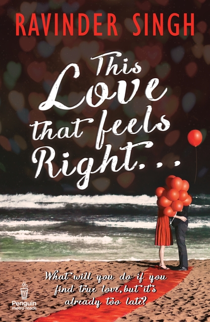 This Love that Feels So Right…