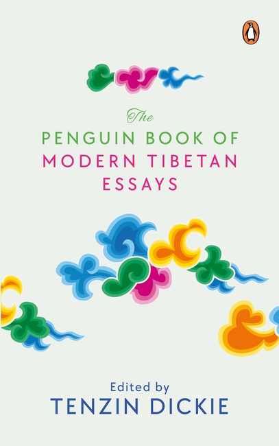 The Penguin Book of Modern Tibetan Essays