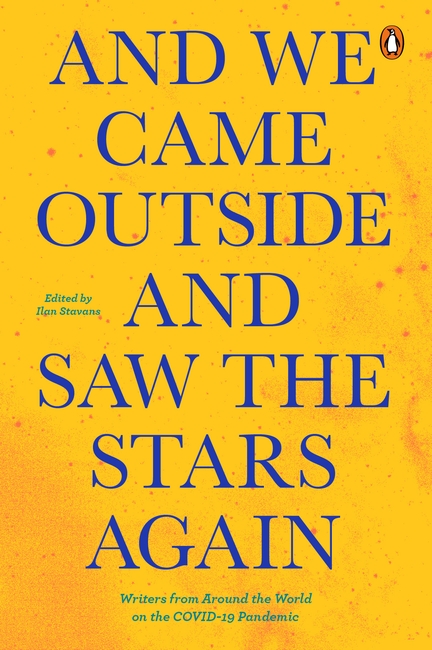 And We Came Outside and Saw the Stars Again