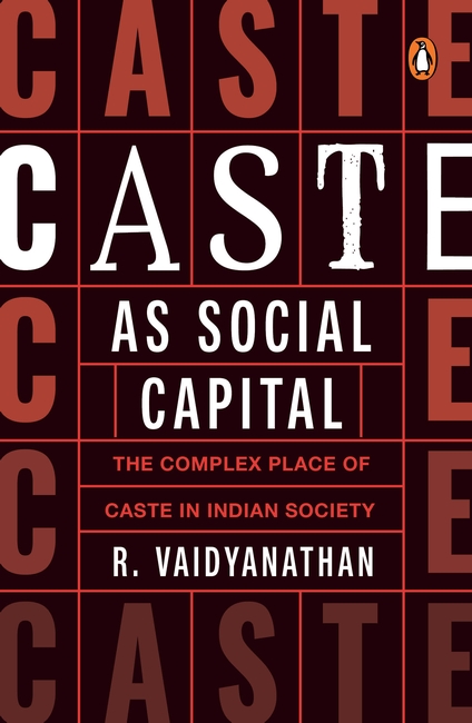 Caste as Social Capital