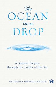 The  Ocean in a Drop: A Spiritual Voyage through  Depths of the Sea