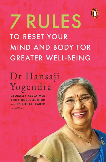 7 Rules to Reset Your Mind and Body for Greater Well-Being - Penguin ...