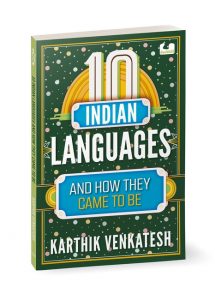 10 Indian Languages and How They Came to Be (10s Series)