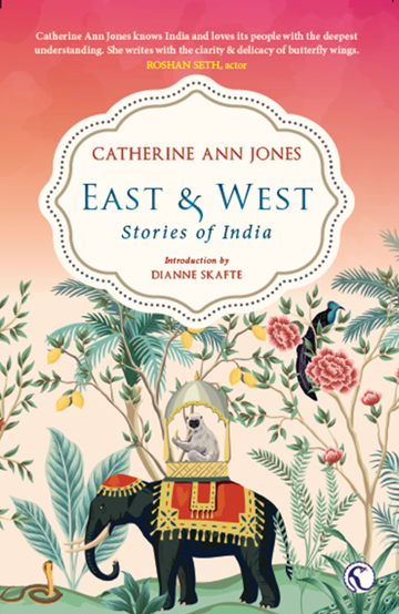East and West: Stories of India