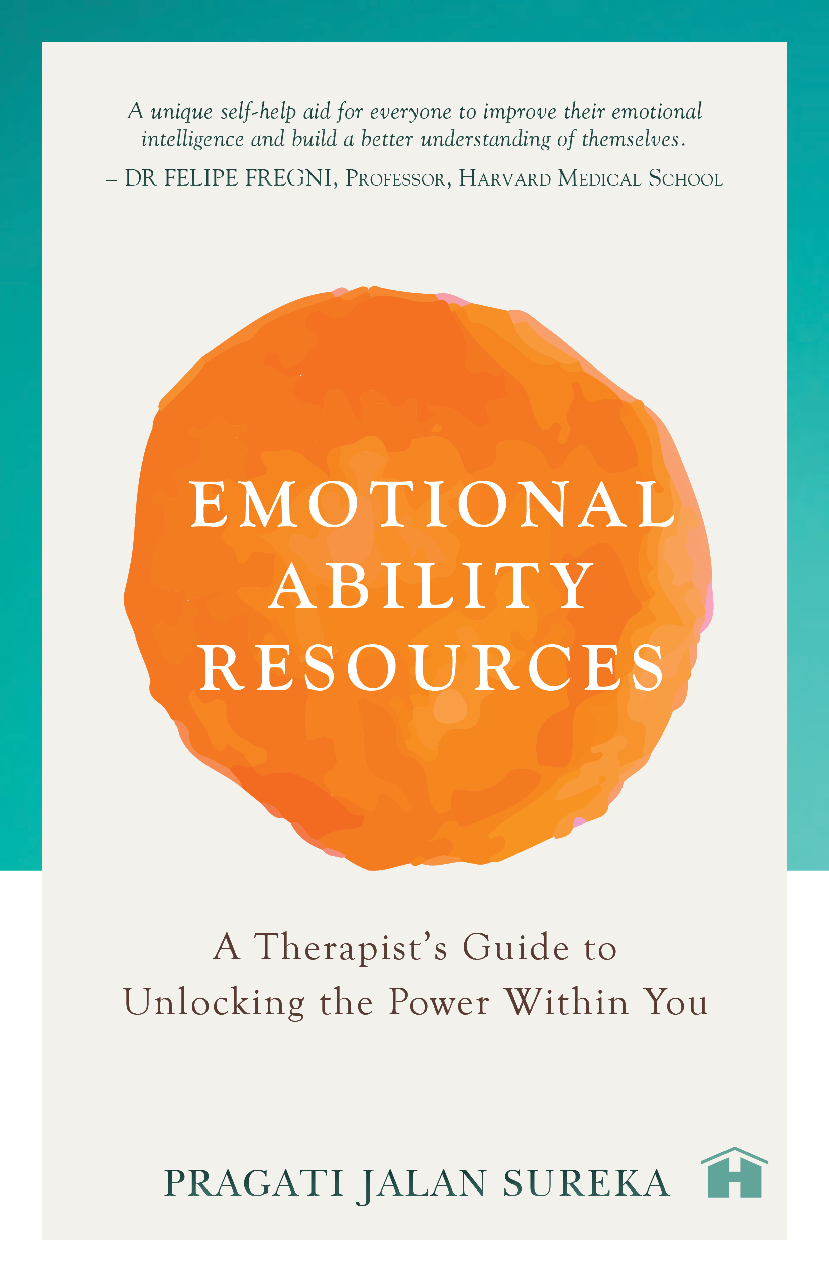 Emotional Ability Resources: A Therapist’s Guide to Unlocking the Power within You