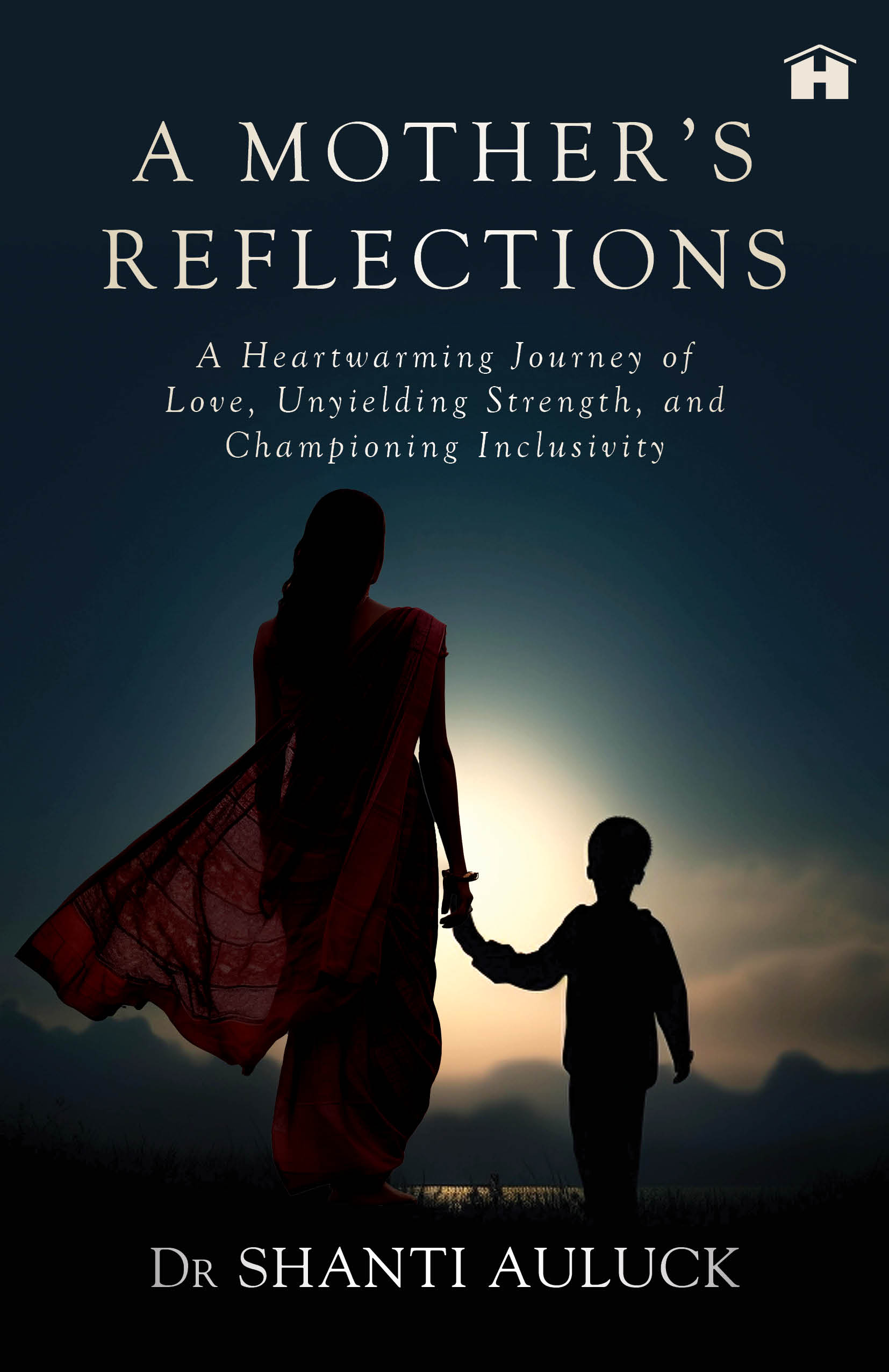 A  Mother’s Reflections