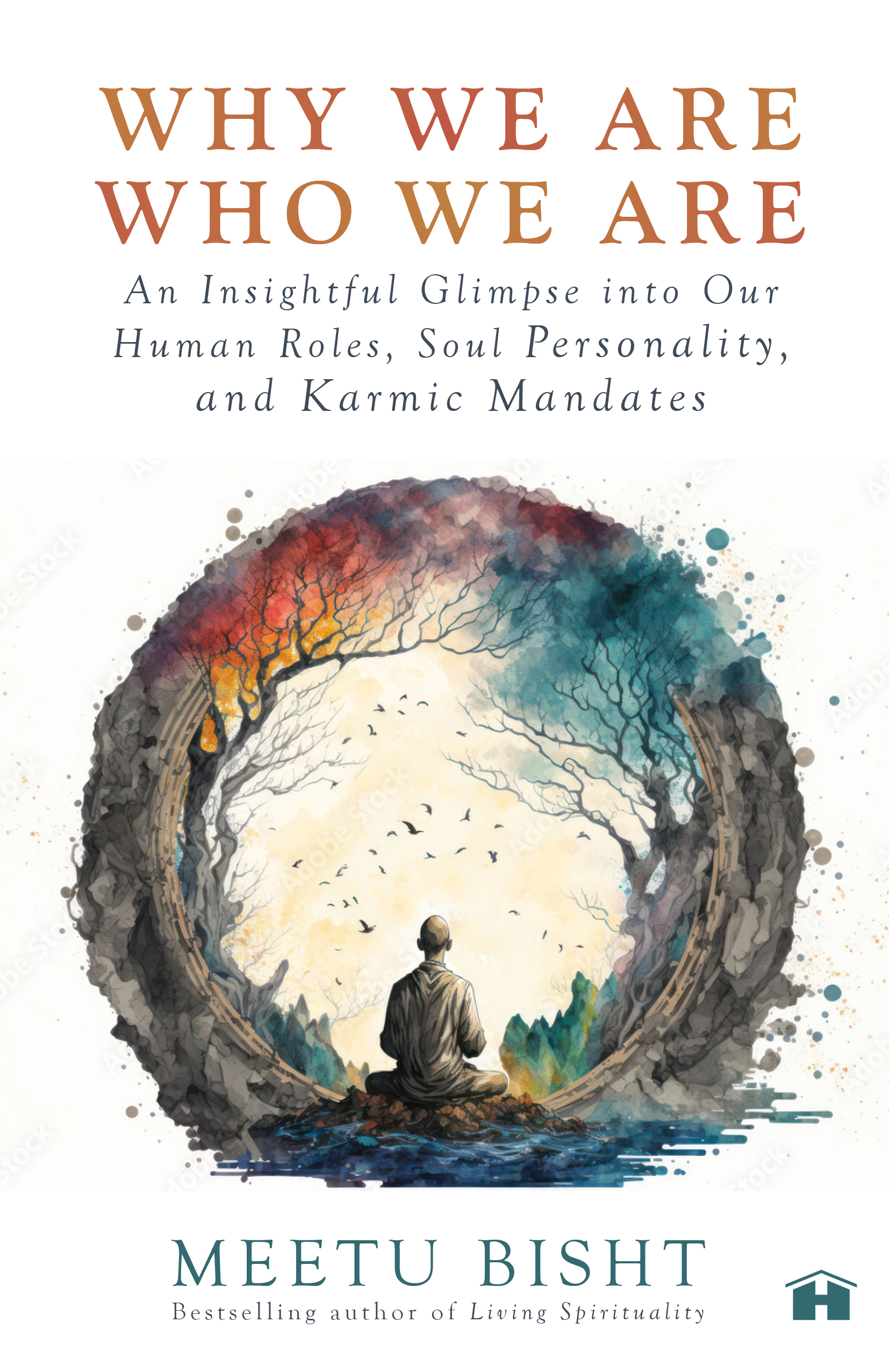 Why We Are Who We Are