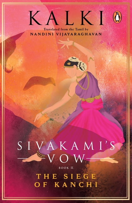 Sivakami’s Vow 2: The Siege of Kanchi