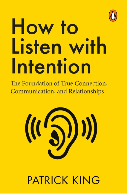How to Listen with Intention