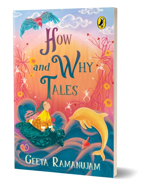 How and Why Tales | A collection of illustrated, imaginative folktales, perfect for bed-time reading | Ages 8 and up