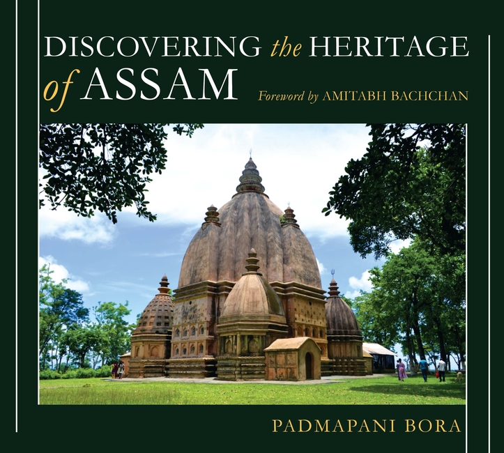 Discovering the Heritage of Assam