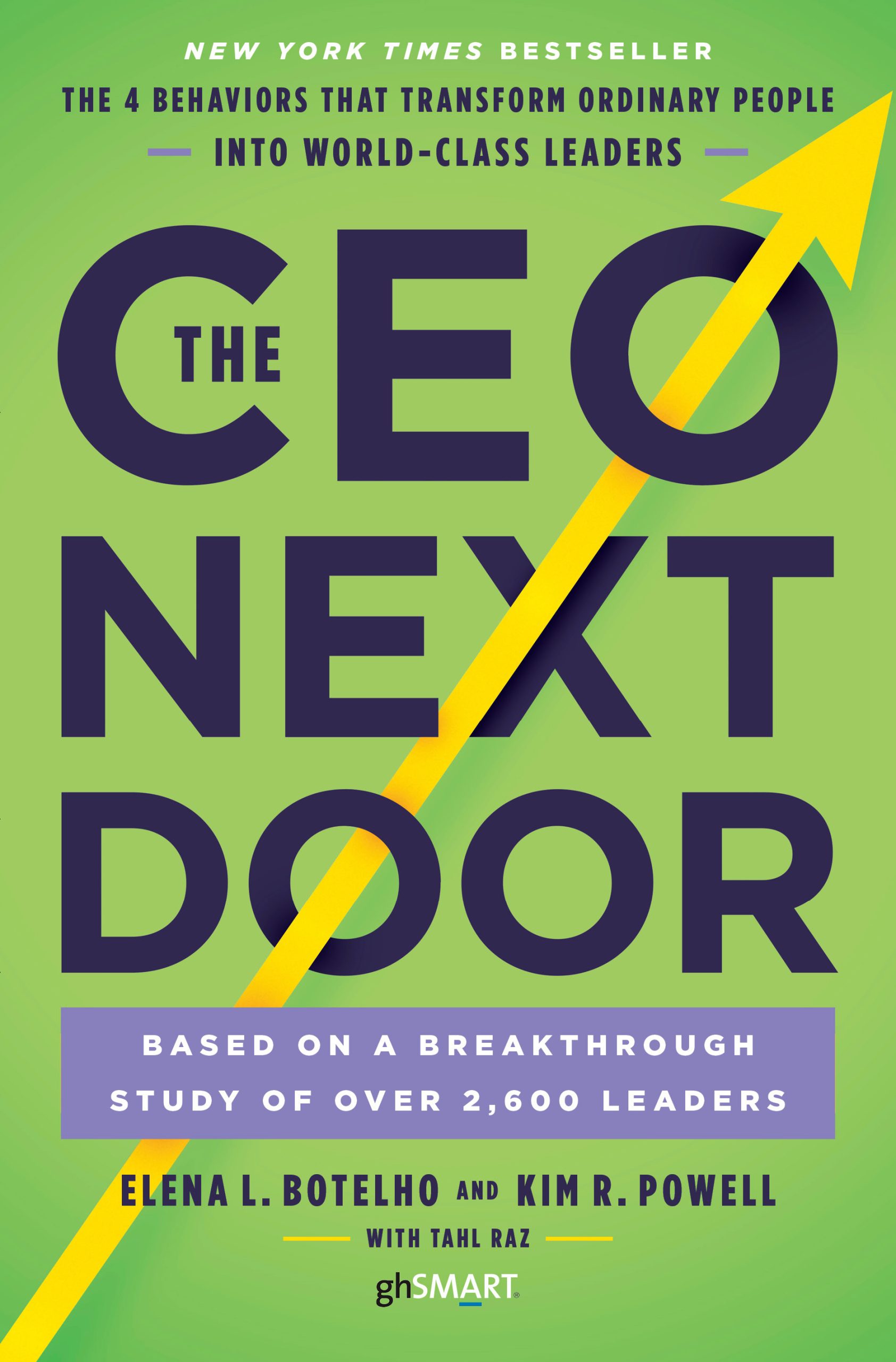 The  CEO Next Door: The 4 Behaviours that Transform Ordinary People into World Class Leaders