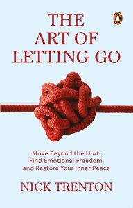 The Art of Letting Go - Nick Trenton Front Cover The Art of Letting Go