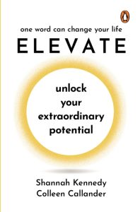 Elevate - Shannah Kennedy, Colleen Callander Elevate